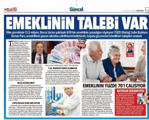 Emeklinin Talebi var…