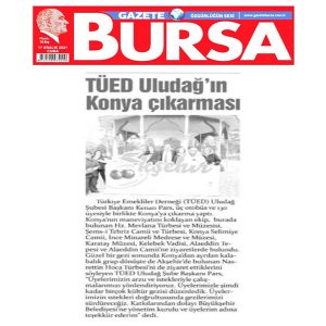 TÜED Uludağ’dan Konya Çıkarması