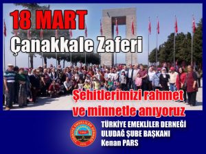 18 MART Çanakkale Zaferimiz kutlu olsun…